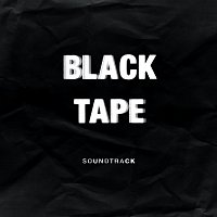 Stevie B-Zet, Ralf Hildenbeutel – Blacktape [Original Motion Picture Soundtrack]