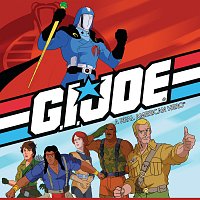 Hasbro Presents: '80s TV Classics - Music From G.I. Joe: A Real American Hero