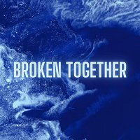 Přední strana obalu CD Broken Together