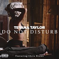 Teyana Taylor, Chris Brown – Do Not Disturb