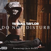 Teyana Taylor, Chris Brown – Do Not Disturb