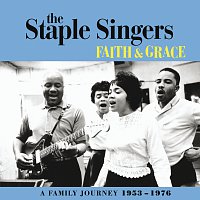 Přední strana obalu CD Faith And Grace: A Family Journey 1953-1976
