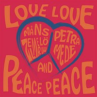 Mans Zelmerlow & Petra Mede – Love Love Peace Peace