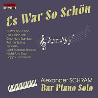 Alexander Schram – Es War So Schon