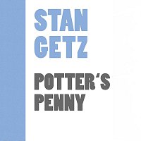 Stan Getz – Potter's Penny