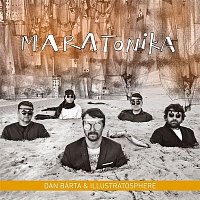 Dan Bárta & Illustratosphere – Maratonika