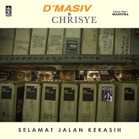 D'MASIV, Chrisye, Maizura – Selamat Jalan Kekasih