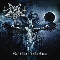 Dark Funeral – Nail Them To The Cross