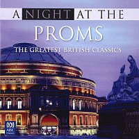 Přední strana obalu CD A Night At The Proms: The Greatest British Classics