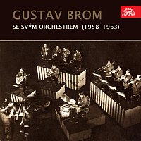 Přední strana obalu CD Gustav Brom se svým orchestrem (1958-1963)