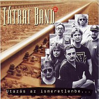 Tátrai Band – Utazás az ismeretlenbe II.