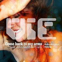 Vic, John Stephen Frank – Come Back to My Arms (feat. John Stephen Frank)