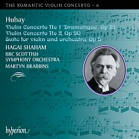 Hagai Shaham, BBC Scottish Symphony Orchestra, Martyn Brabbins – Hubay: Violin Concertos Nos. 1 & 2 (Hyperion Romantic Violin Concerto 6)