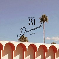 Project 31 – Diamonds [Cover]