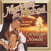 Marianne & Michael – Ein heiliger Moment