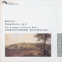 Academy of Ancient Music, Christopher Hogwood – Boyce: 8 Symphonies, Op.2