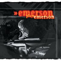 Keith Emerson – Emerson Plays Emerson
