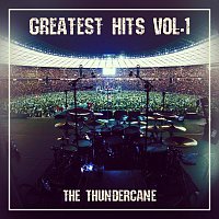 The Thundercane – Greatest Hits Vol.1