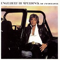 Engelbert Humperdinck – You and Your Lover