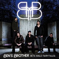 Ben's Brother – Beta Male Fairytales