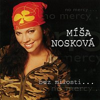 Míša Nosková – Bez milosti FLAC