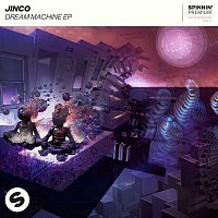 Jinco – Dream Machine EP
