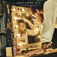 Christophe Maé – La vie d'artiste