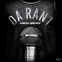 Morray – Da Rant