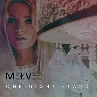 MELVEE – One Night Stand