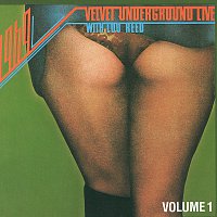 The Velvet Underground, Lou Reed – 1969: Velvet Underground Live with Lou Reed Vol. 1