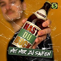 El Botzo – Hast du Bock (Mit mir zu saufen)