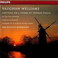 Academy of St Martin in the Fields, Sir Neville Marriner – Vaughan Williams: Fantasia on a Theme by Thomas Tallis; The Wasps; In the Fen Country, etc.