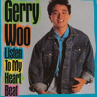 Gerry Woo – Listen To My Heart Beat