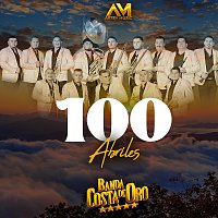 Banda Costa De Oro – 100 abriles