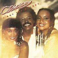 Odyssey – I Got the Melody (Bonus Track Version)