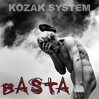 Kozak System – Basta