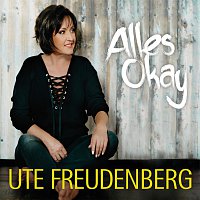 Ute Freudenberg – Alles okay