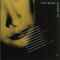 Jeanne Lee, Ran Blake – You Stepped Out Of A Cloud