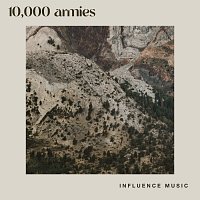 Influence Music – 10,000 Armies [Live]