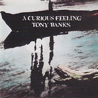 Tony Banks – A Curious Feeling