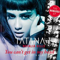 You Can’t Get In My Head (If You Don’t Get In My Bed) [The Remixes EP]