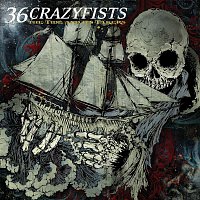 36 Crazyfists – The Tide And Its Takers
