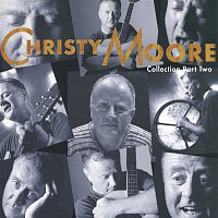 Christy Moore – Collection Part Two