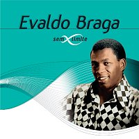 Přední strana obalu CD Evaldo Braga Sem Limite