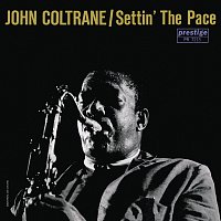 John Coltrane – Settin' The Pace