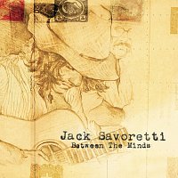 Jack Savoretti – Between The Minds