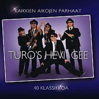 Turo's Hevi Gee – Kaikkien aikojen parhaat - 40 klassikkoa