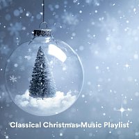 Chris Snelling, Chris Mercer, Amy Mary Collins, James Shanon, Max Arnald – Classical Christmas Music Playlist