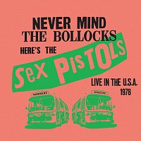 Sex Pistols – Live In The USA 1978