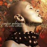 Janice Robinson – The Color Within Me